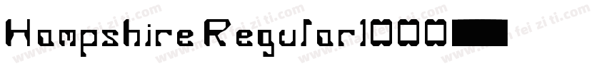 Hampshire Regular1000字体转换